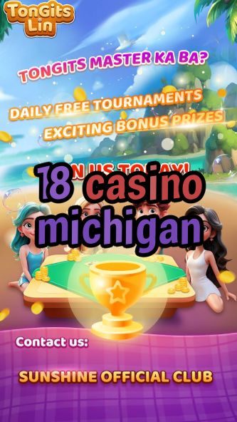18 casino michigan-bigballercasino.igamblinglist.com